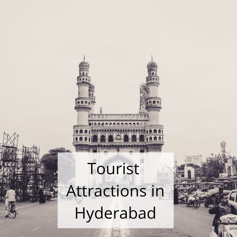 Hyderabad Tourist Places List